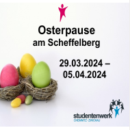 Osterpause in unserer Mensa & Cafeteria am Scheffelberg. Die Mensa Ring bleibt für Sie geöffnet! Wir wünschen eine sonnige Osterzeit!